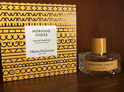 Vilhelm parfumerie morning. Утренние шахматы Парфюм.